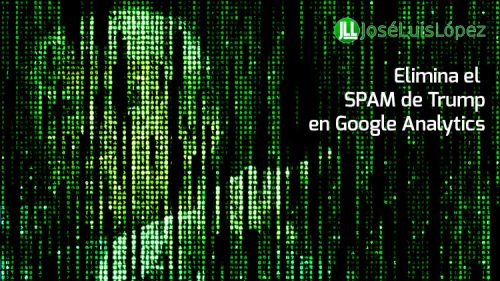 eliminar SPAM Trump Analytics