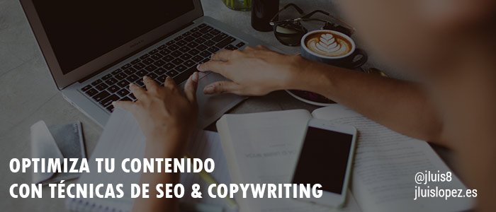 optimiza contenido tecnicas seo copywriting