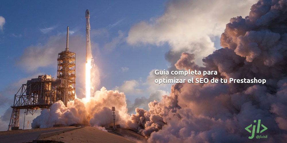 Guía completa para optimizar el SEO de tu Prestashop