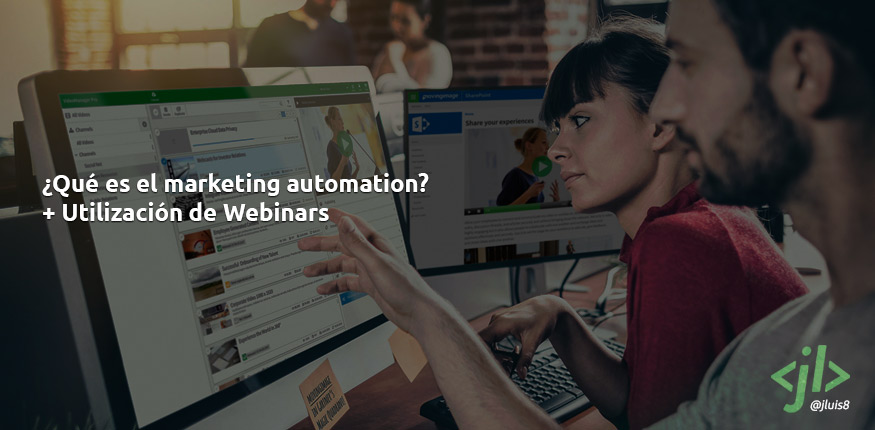 ¿Qué es el marketing automation? + Utilización de Webinars