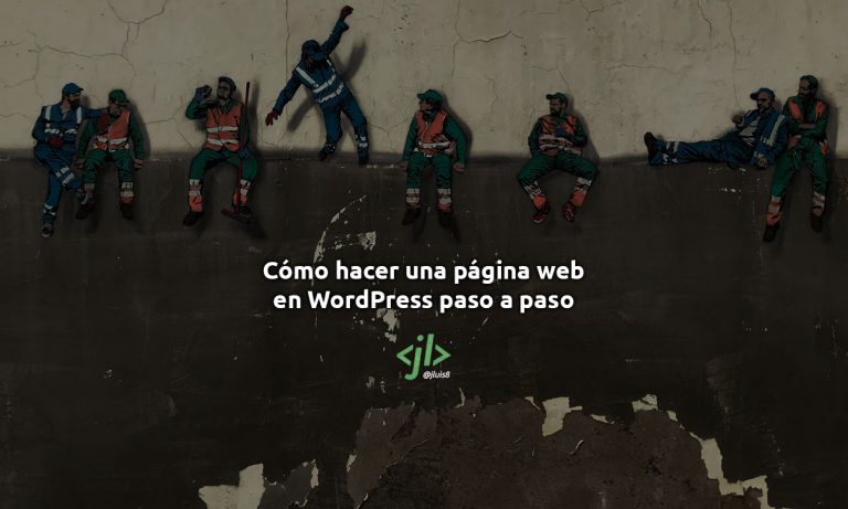 Cómo hacer una página web en WordPress paso a paso