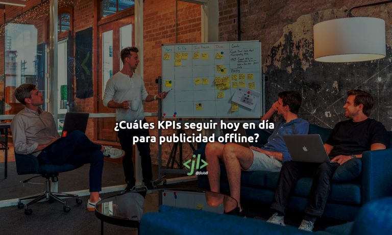 ¿Cómo funcionan los KPIs en la publicidad offline?