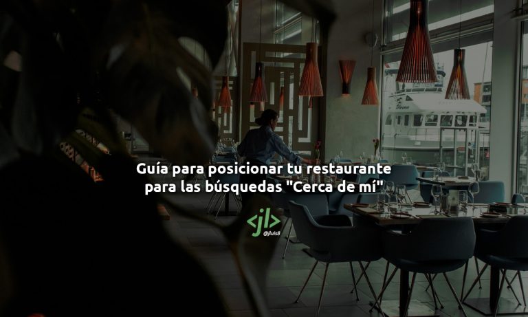 Guía para posicionar tu restaurante para las búsquedas "Cerca de mí"